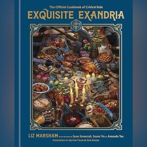 Exquisite Exandra: The Offical Cookbook of Critical Role